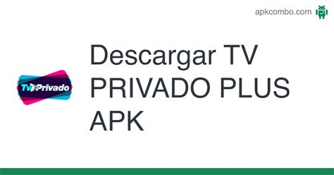 Tv Privado APK for Android Download